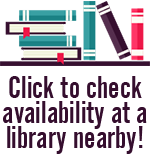 Check availability at a library near you!